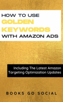 How to Use Golden Keywords with Amazon ads